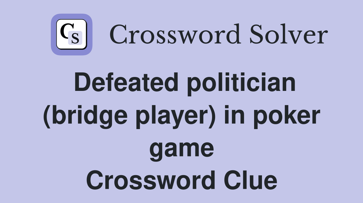 world series of poker game crossword clue